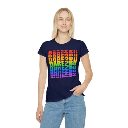 Rainbow 'DARE2BU' Women's T-Shirt — Pride Motivational Graphic Tee