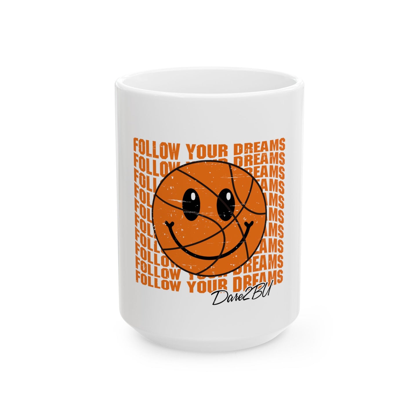 Basketball Smiley 'Follow Your Dreams' Ceramic Mug
