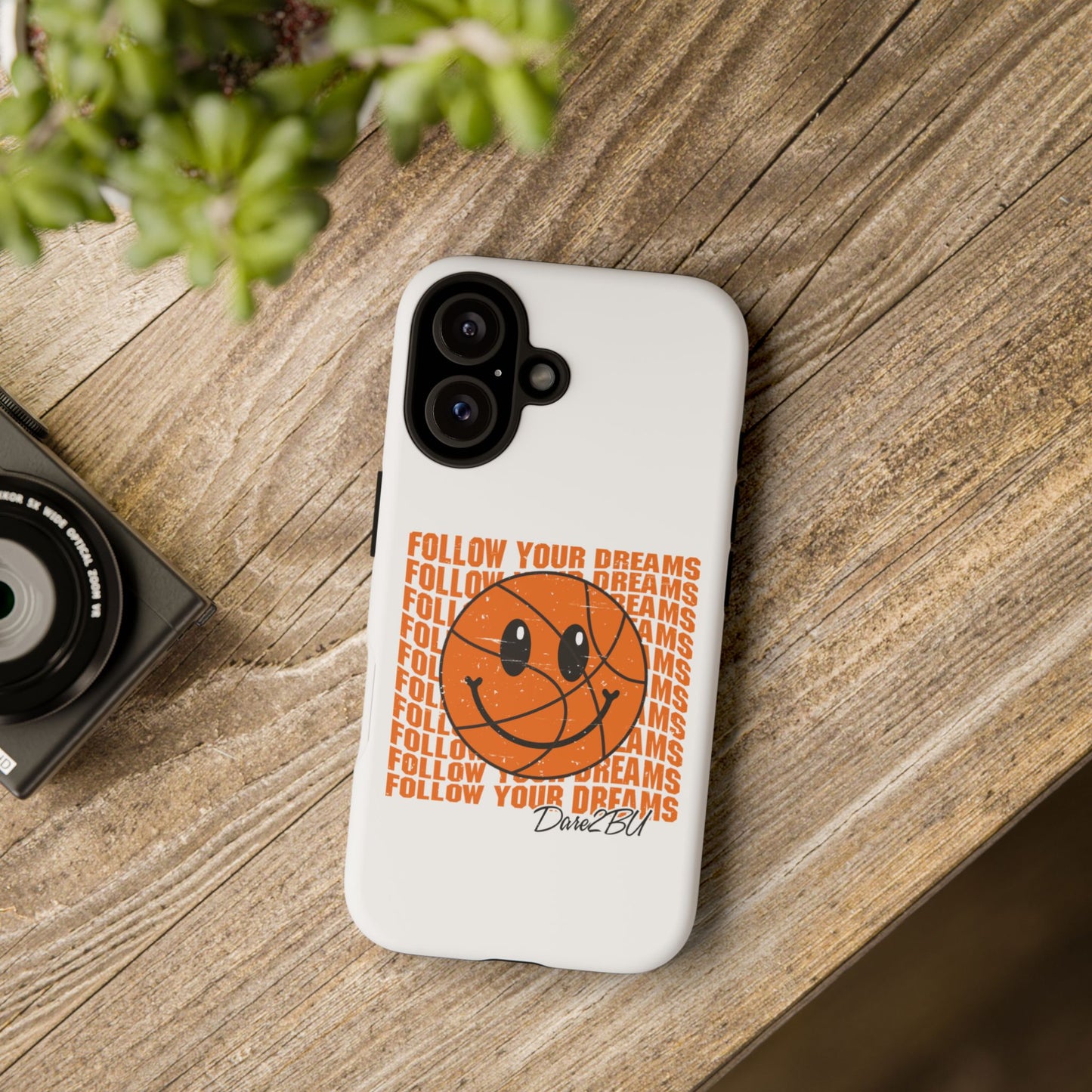 Phone Case - 'Follow Your Dreams' Smiley Basketball Design