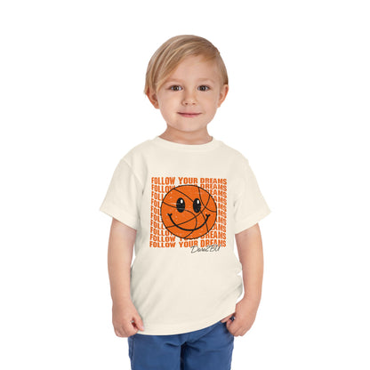 Toddler Tee — 'Follow Your Dreams' Smiley Basketball Graphic