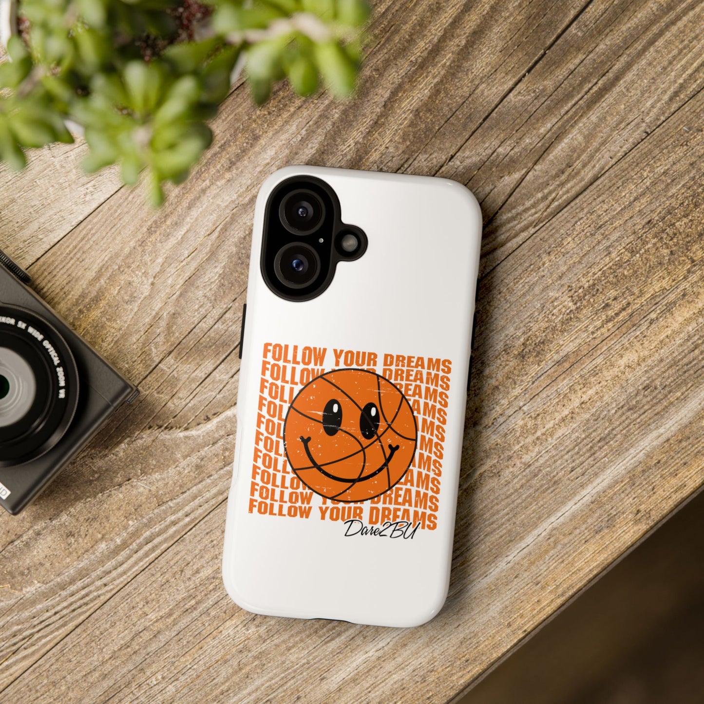 Phone Case - 'Follow Your Dreams' Smiley Basketball Design
