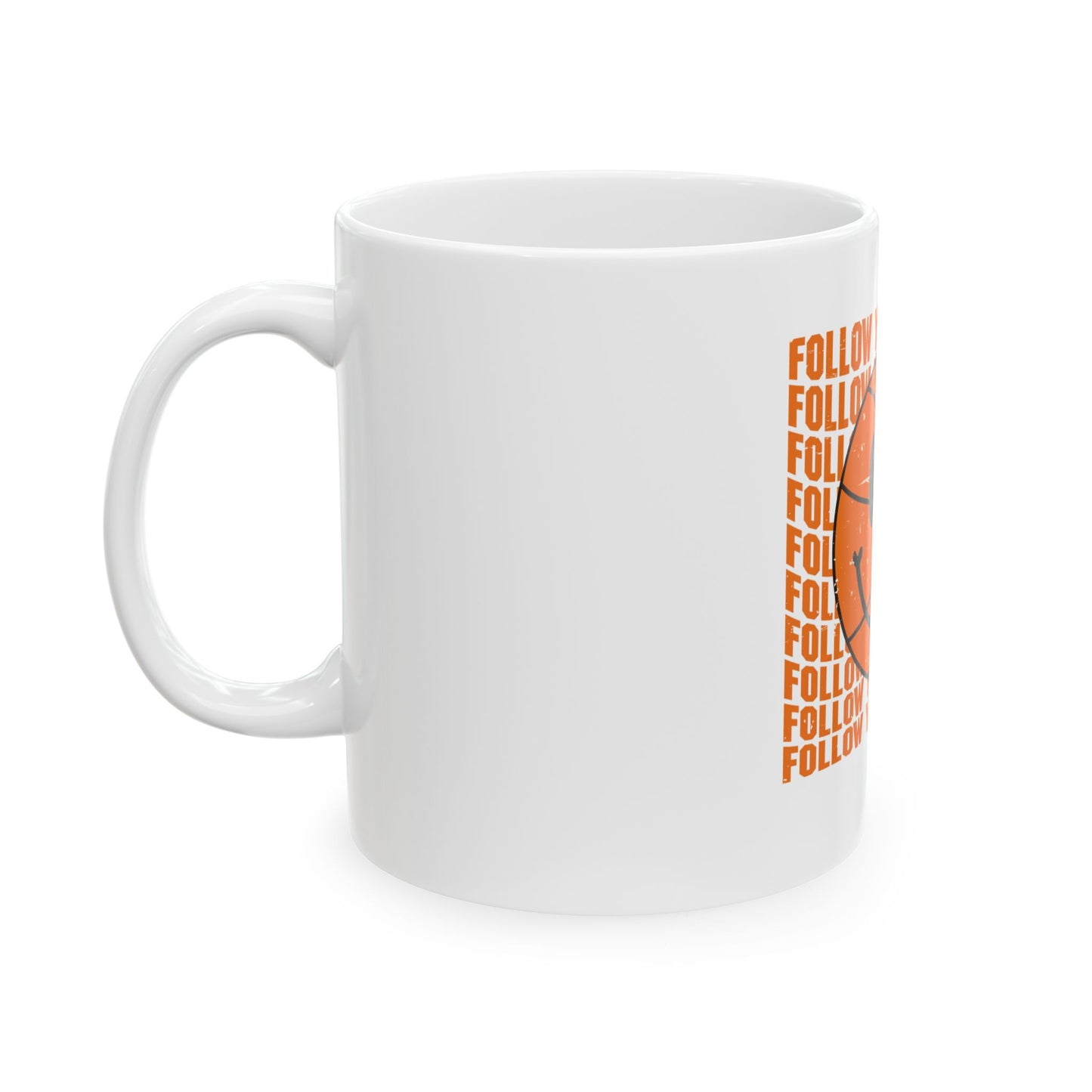 Basketball Smiley 'Follow Your Dreams' Ceramic Mug