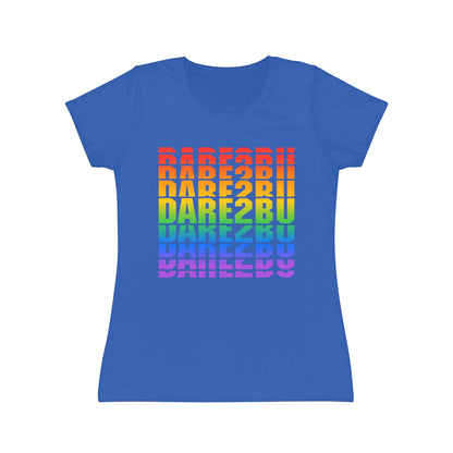 Rainbow 'DARE2BU' Women's T-Shirt — Pride Motivational Graphic Tee