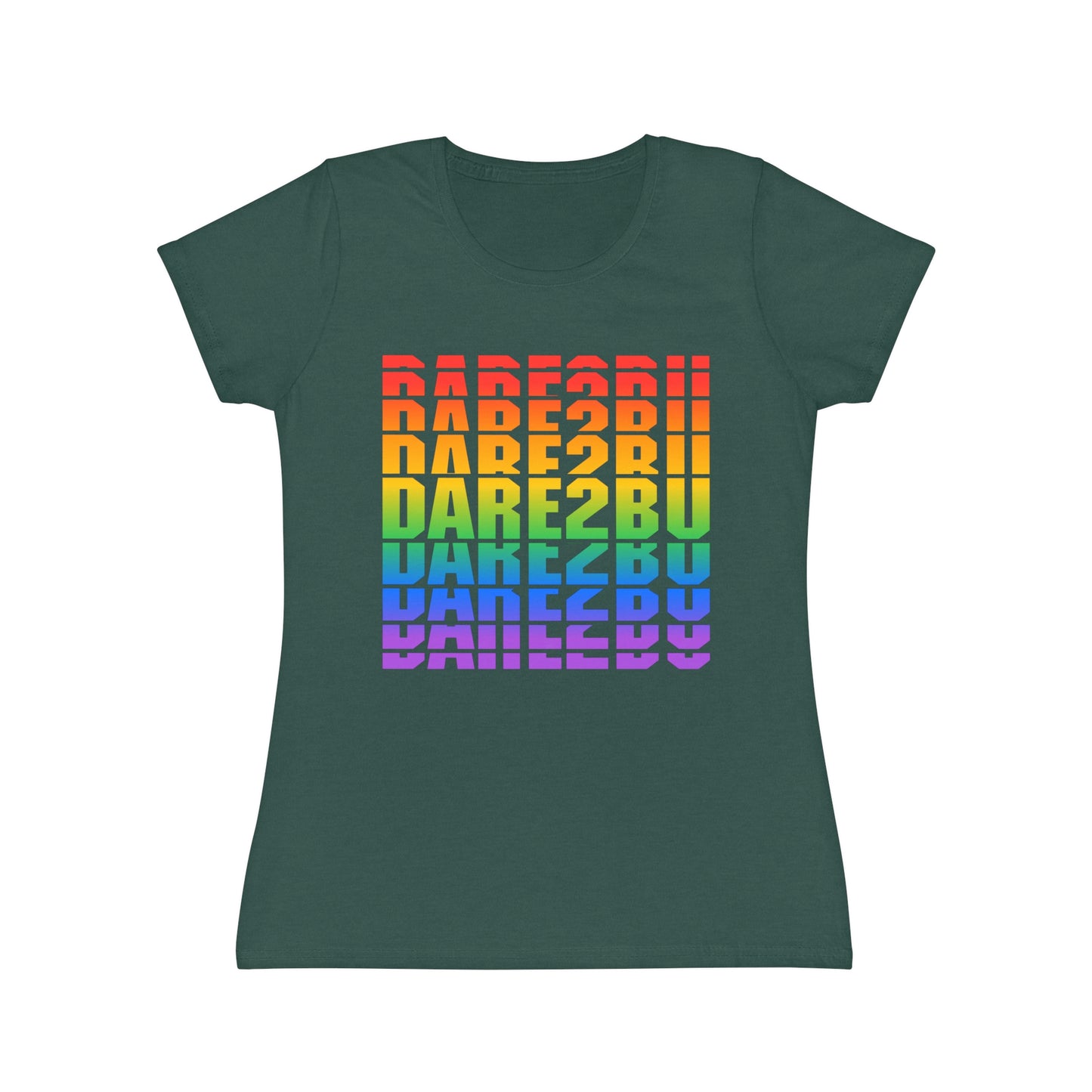 Rainbow 'DARE2BU' Women's T-Shirt — Pride Motivational Graphic Tee