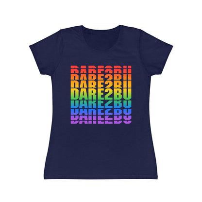 Rainbow 'DARE2BU' Women's T-Shirt — Pride Motivational Graphic Tee